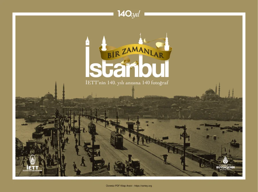 Bir Zamanlar İstanbul: İETT'nin 140. Yılı Anısına 140 Fotoğraf kapak görseli