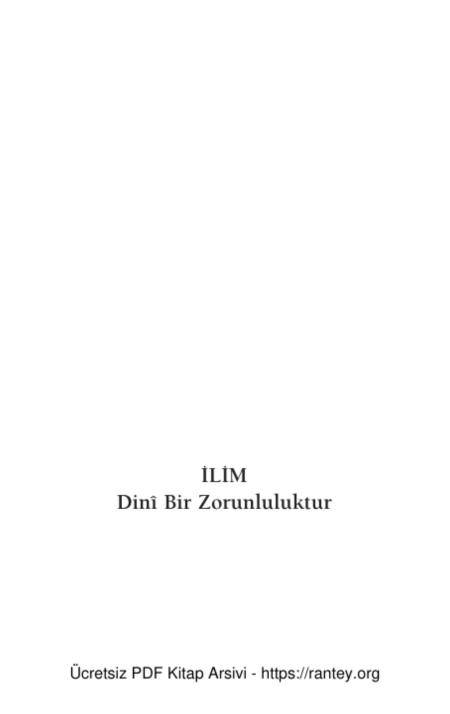 Bir Zorunluluktur Ebu Abdulmumin Tekin Mıhçı kapak görseli