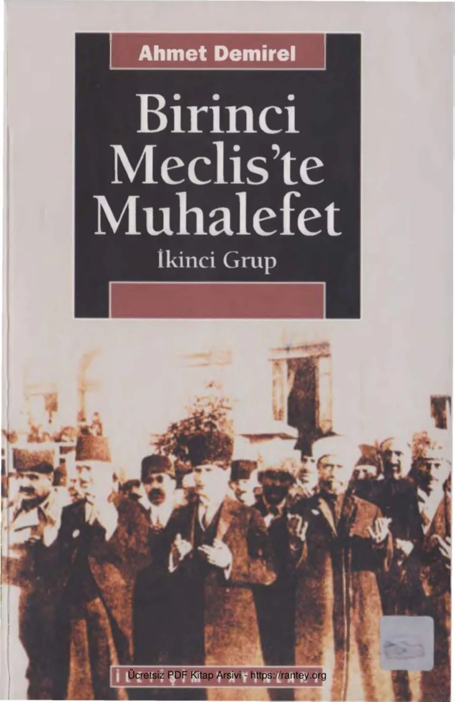 Birinci Meclis'te Muhalefet: İkinci Grup kapak görseli