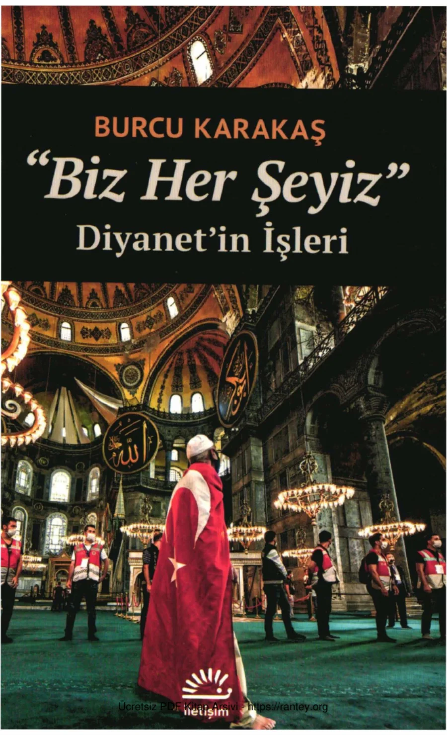 Biz Herşeyiz Diyanetin İşleri kapak görseli