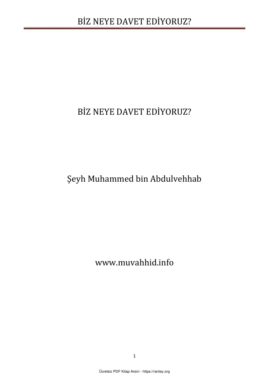 BİZ NEYE DAVET EDİYORUZ Ebu Abdulmumin Tekin Mıhçı kapak görseli