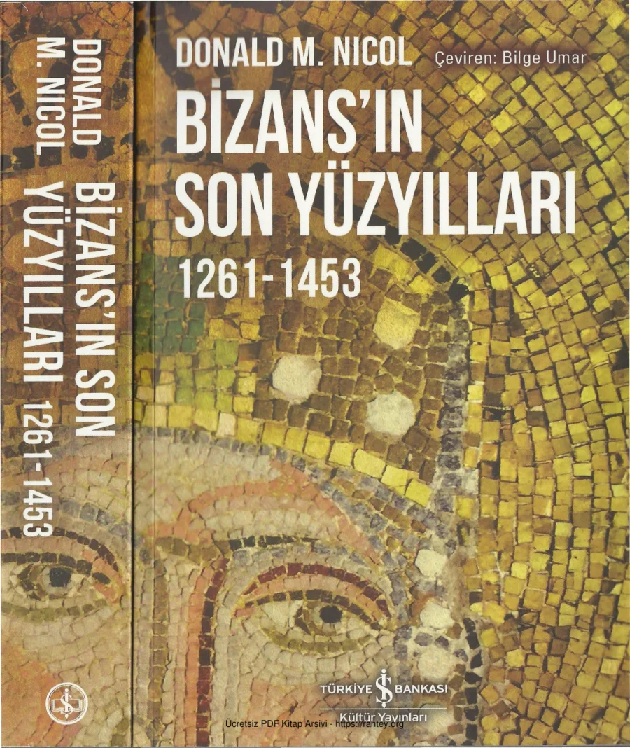Bizansın Son Yüzyılları 1261 1453 İş Bankası Yayınları kapak görseli