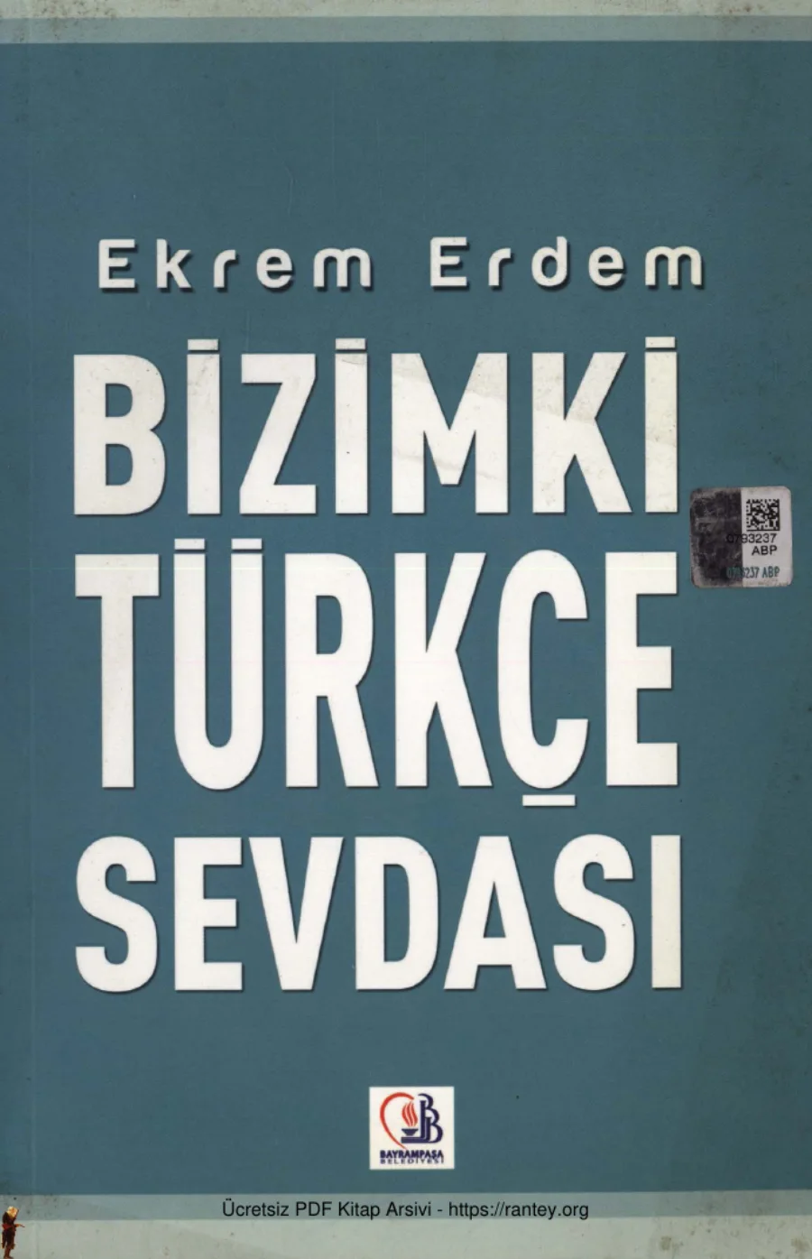 Bizimki Türkçe Sevdası TDED Yayınları kapak görseli