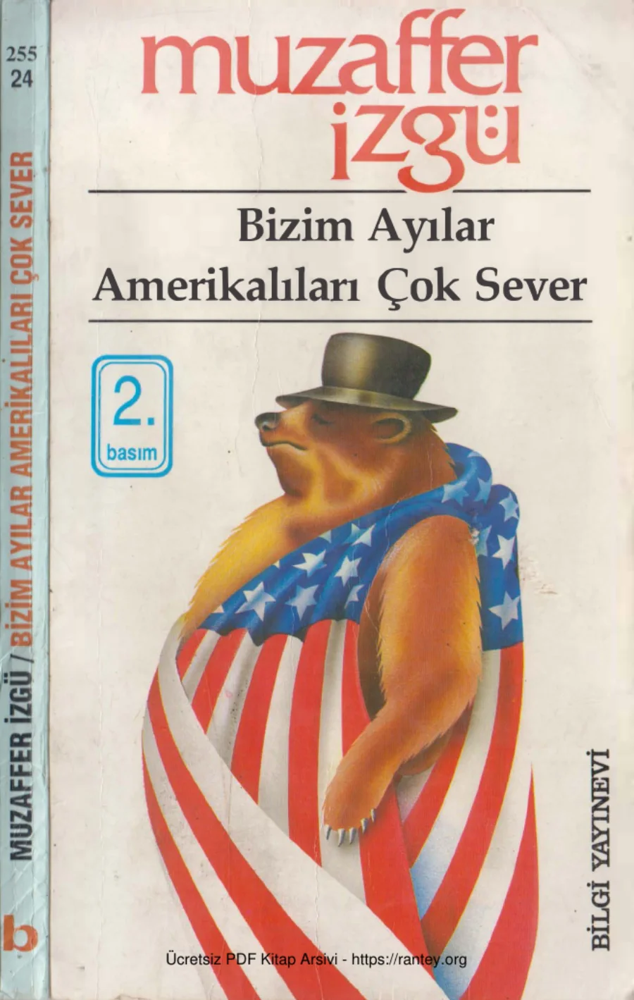 Bizizm Ayılar Amerikalıları Çok Sever kapak görseli