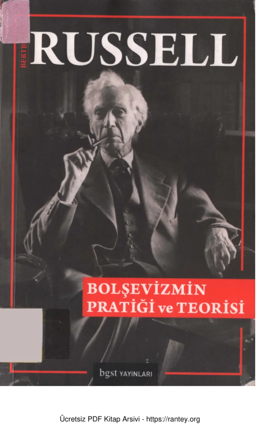 Bolşevizmin Pratiği ve Teorisi BGST Yayınları kapak görseli