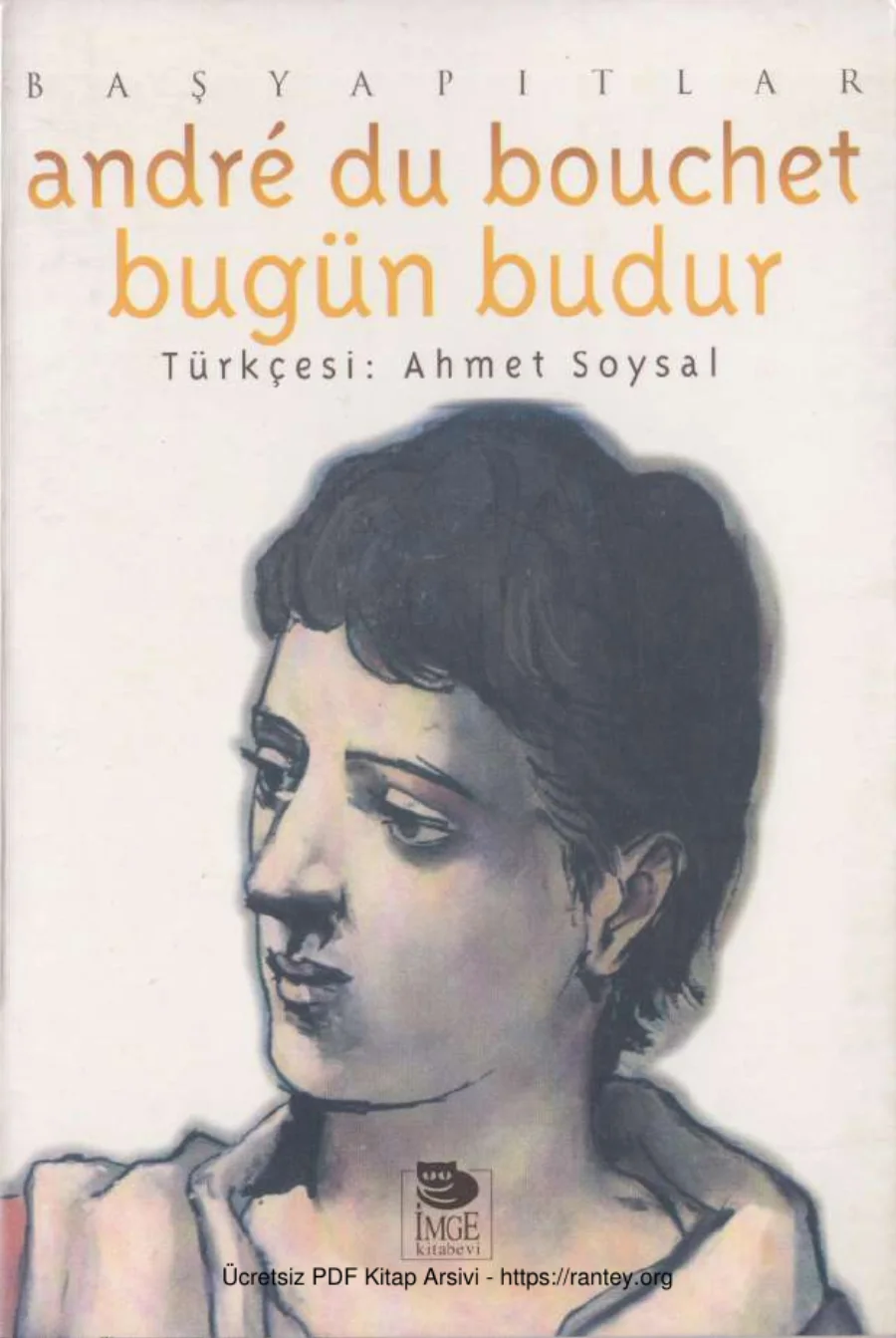 Bouchet Bugün Budur kapak görseli