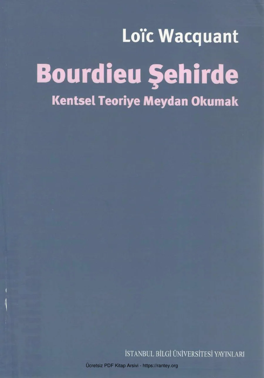 Bourdieu Şehirde Kentsel Teoriye Meydan Okumak kapak görseli
