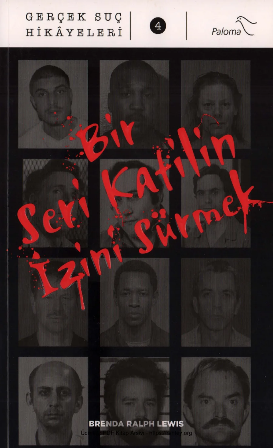 Brenda Ralph Lewis Bir Seri Katilin İzini Sürmek kapak görseli