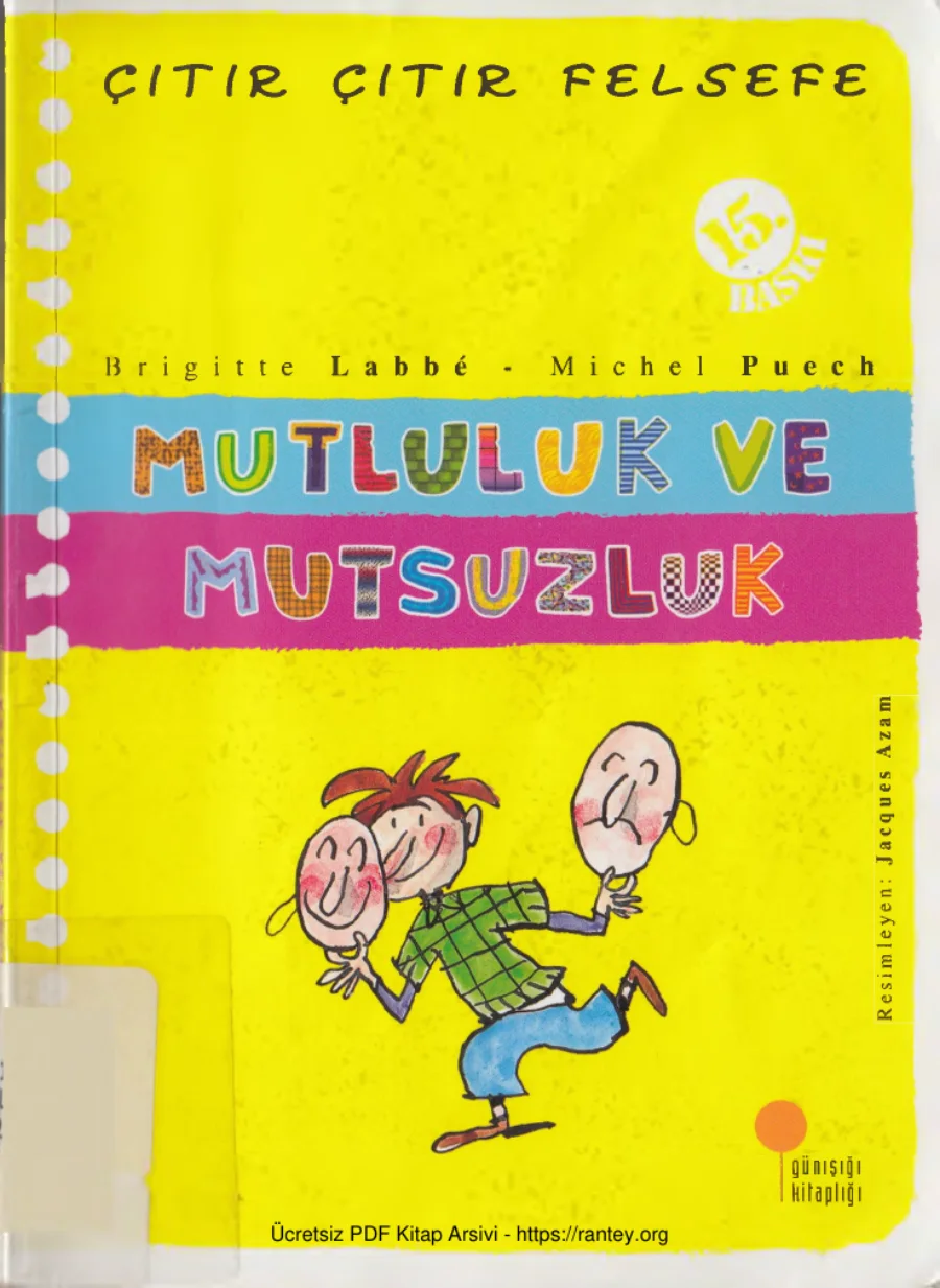 Brigitte Labbe Çıtır Çıtır Felsefe XII Mutluluk ve Mutsuzluk kapak görseli