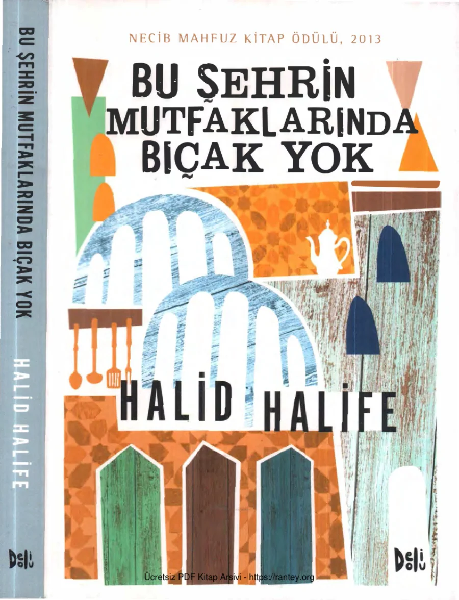Bu Şehrin Mutfaklarında Bıçak Yok Deli Dolu Yayınları kapak görseli