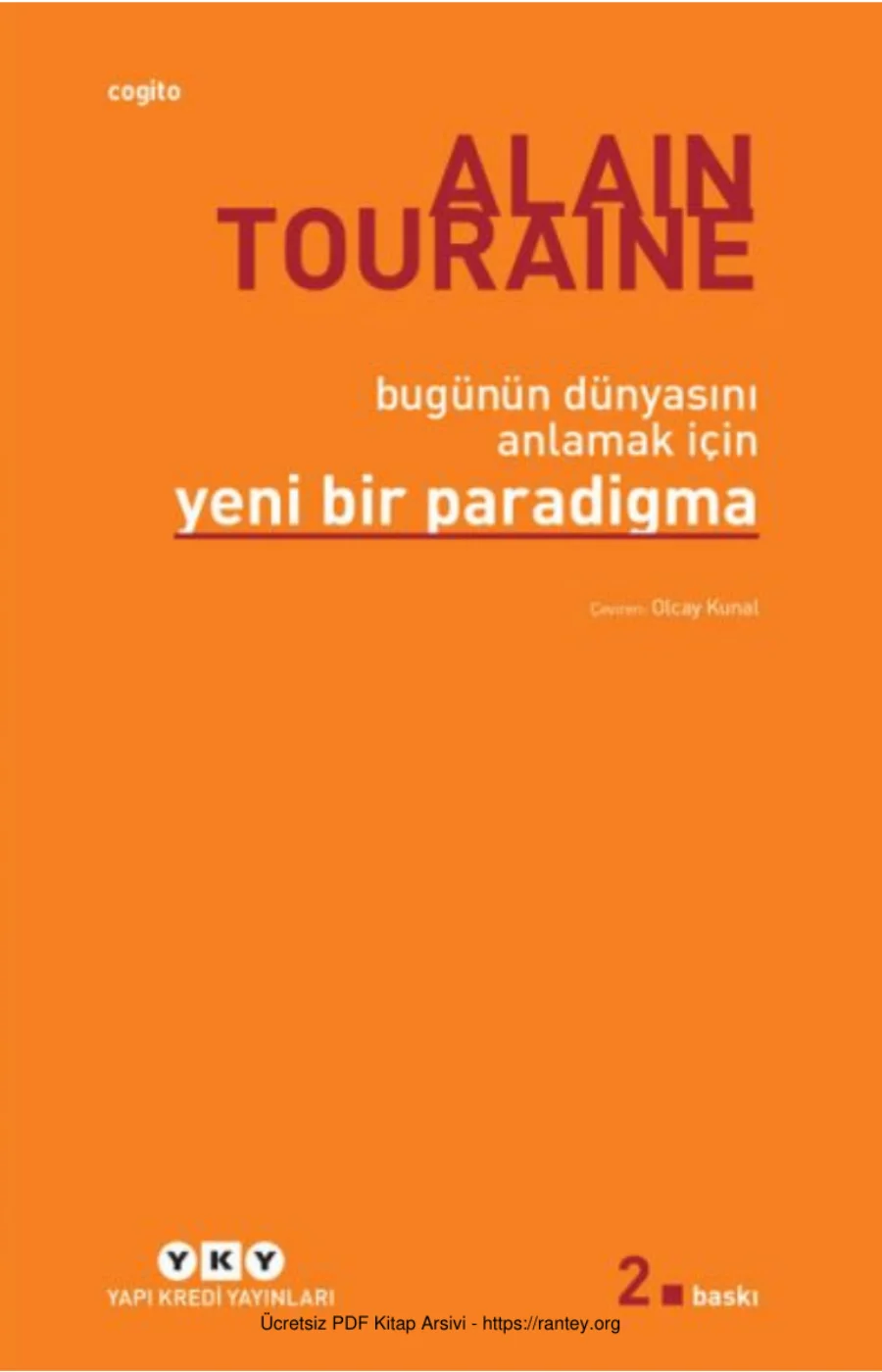 Bugünün Dünyasını Anlamak İçin Yeni Bir Paradigma kapak görseli