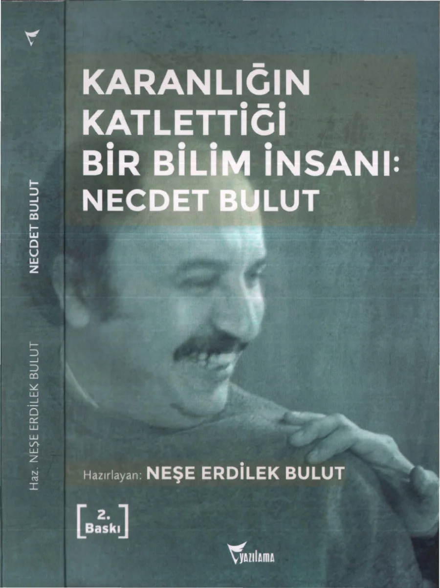 Bulut Karanlığın Katlettiği Bir Bilim İnsanı Necdet Bulut kapak görseli