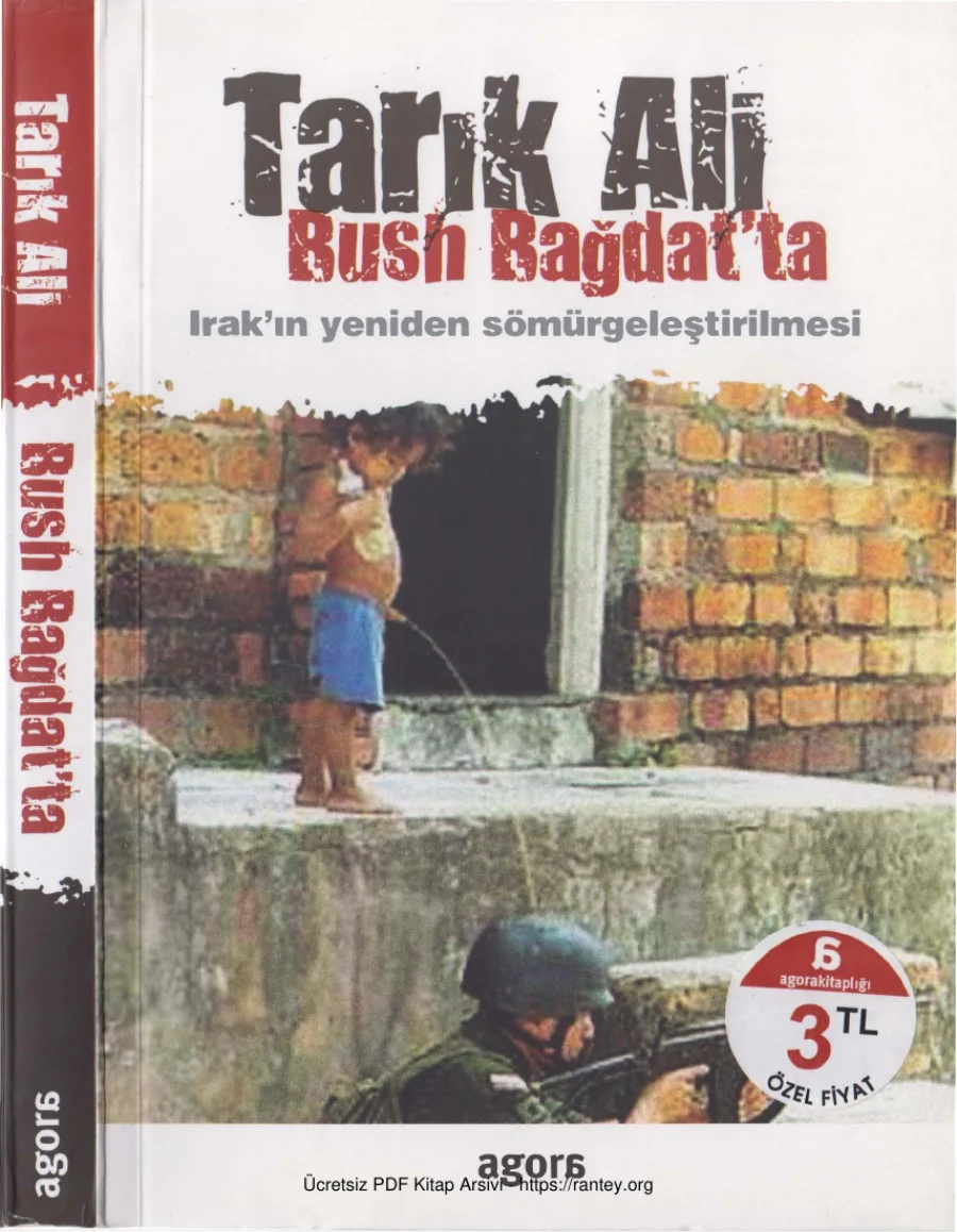 Bush Bağdat'ta: Irak'ın Yeniden Sömürgeleşmesi kapak görseli