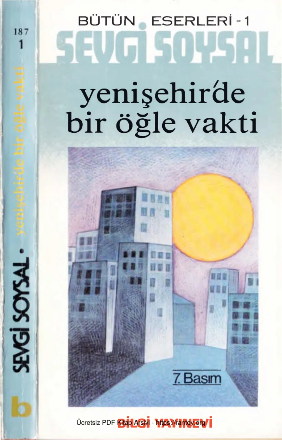 Bütün Eserleri 1 Yenişehirde Bir Öğle Vakti kapak görseli