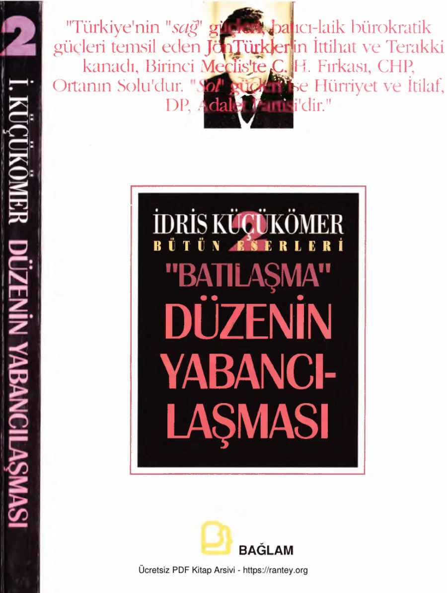 Bütün Eserleri 2 Düzenin Yabancılaşması Batılaşma kapak görseli