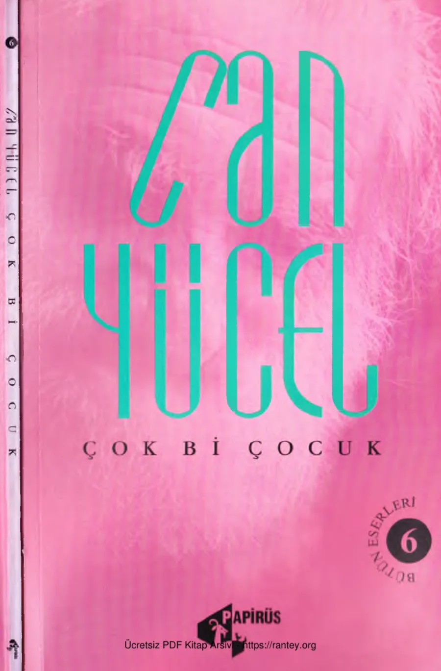 Bütün Eserleri 6: Çok Bi Çocuk kapak görseli