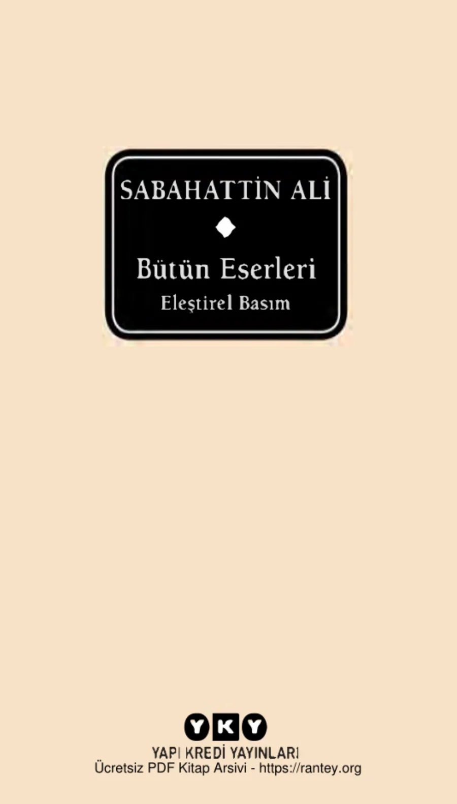 Bütün Eserleri Eleştirel Basım kapak görseli