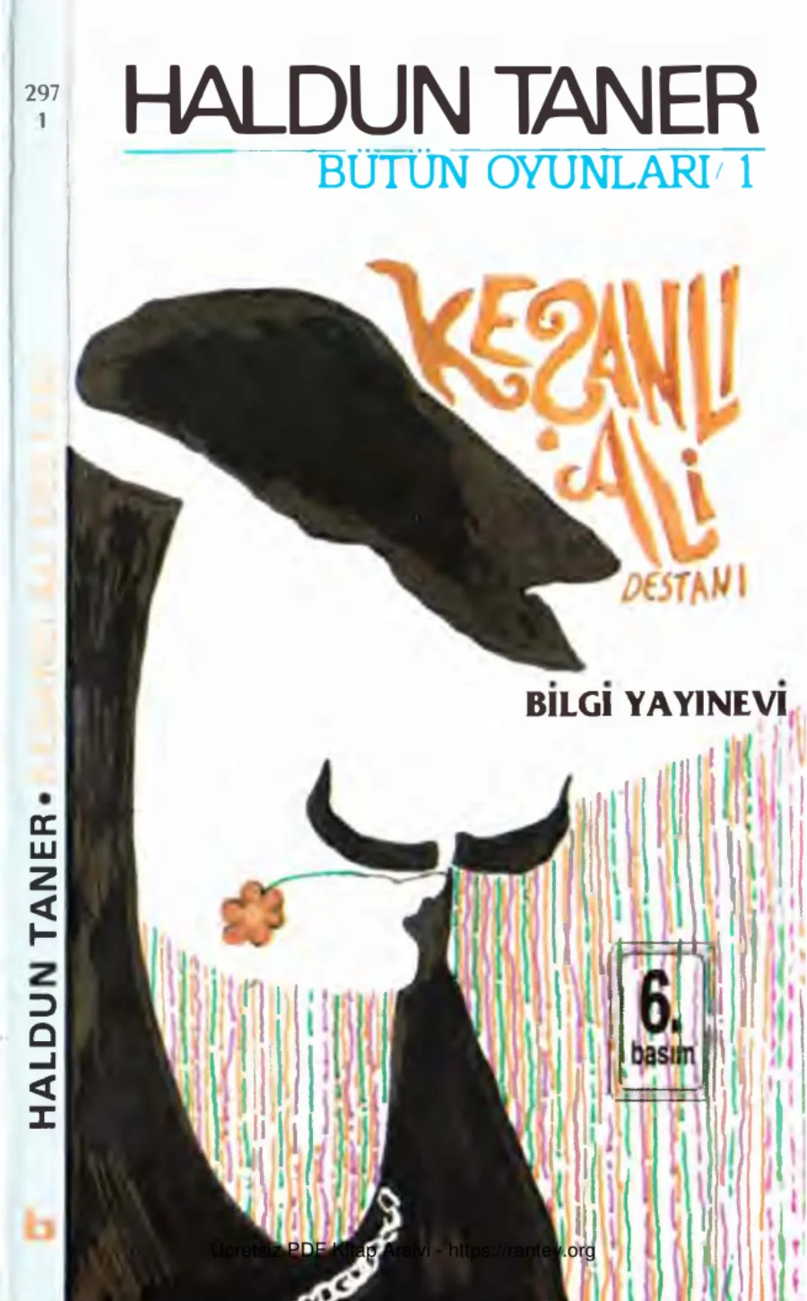 Bütün Oyunları 1 Keşanlı Ali Destanı Bilgi Yayınevi kapak görseli