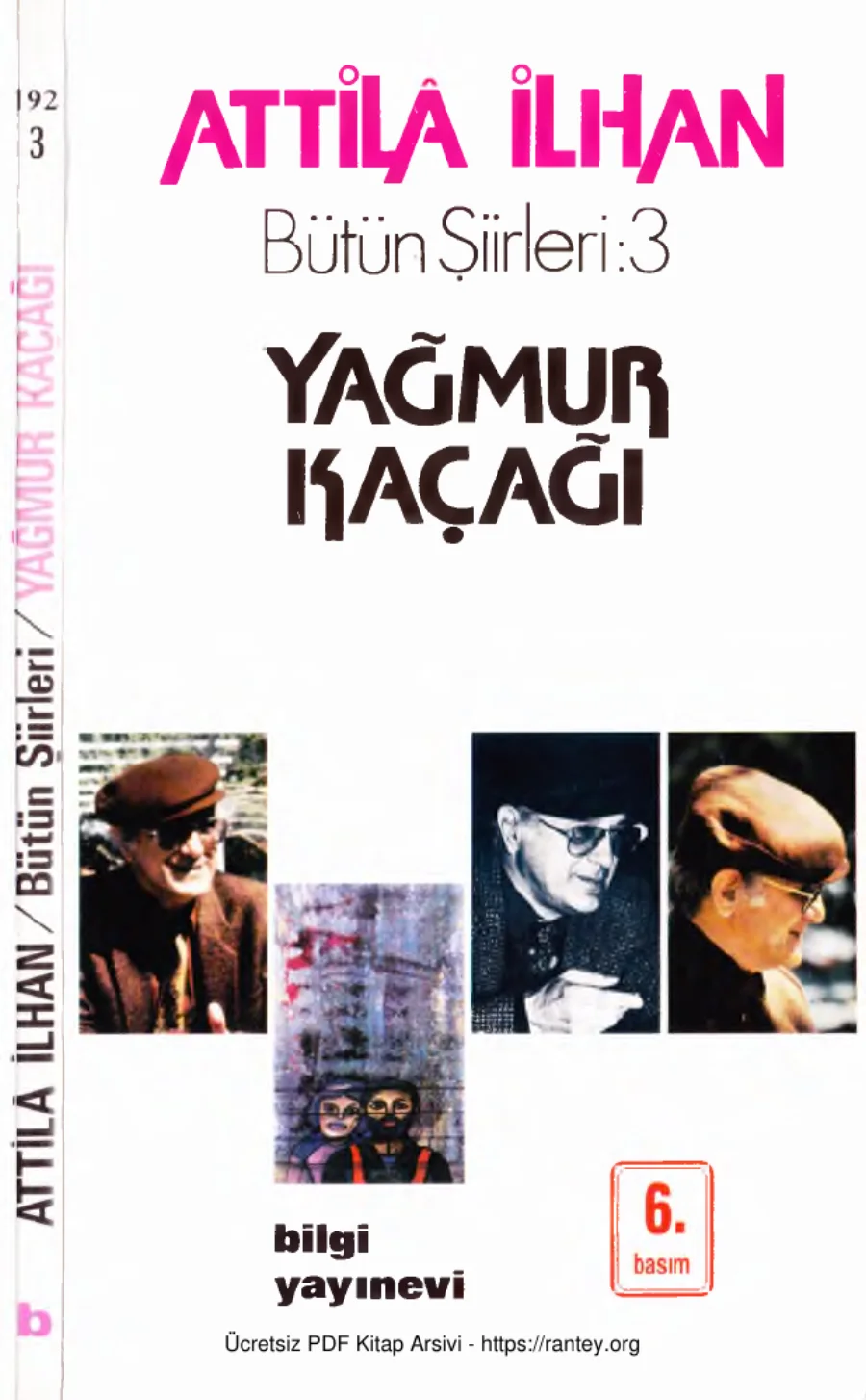 Bütün Şiirleri 03 Yağmur Kaçağı kapak görseli