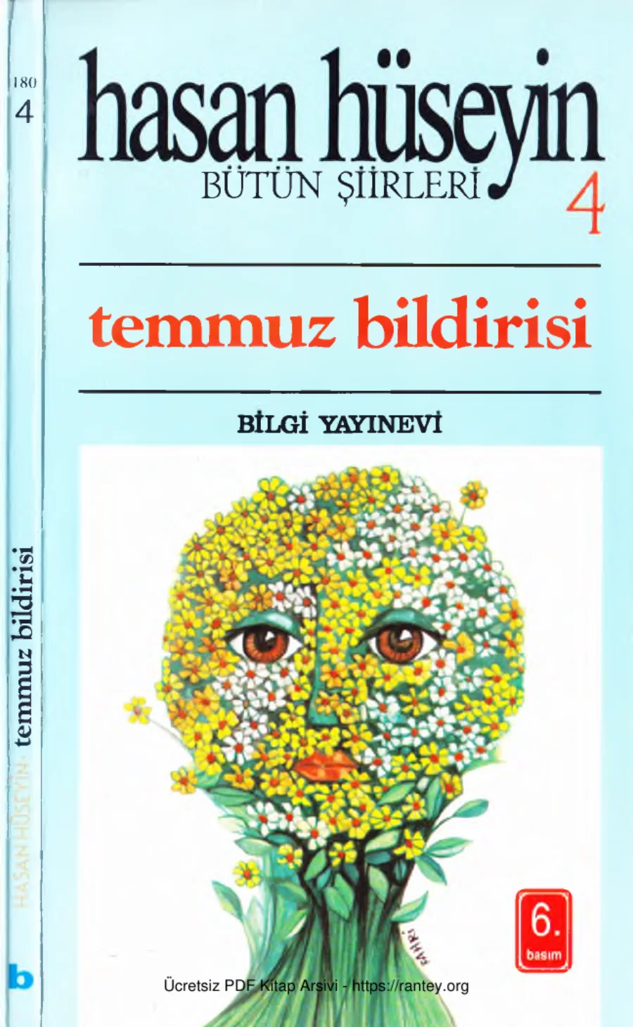 Bütün Şiirleri 04 Temmuz Bildirisi Bilgi Yayınevi kapak görseli