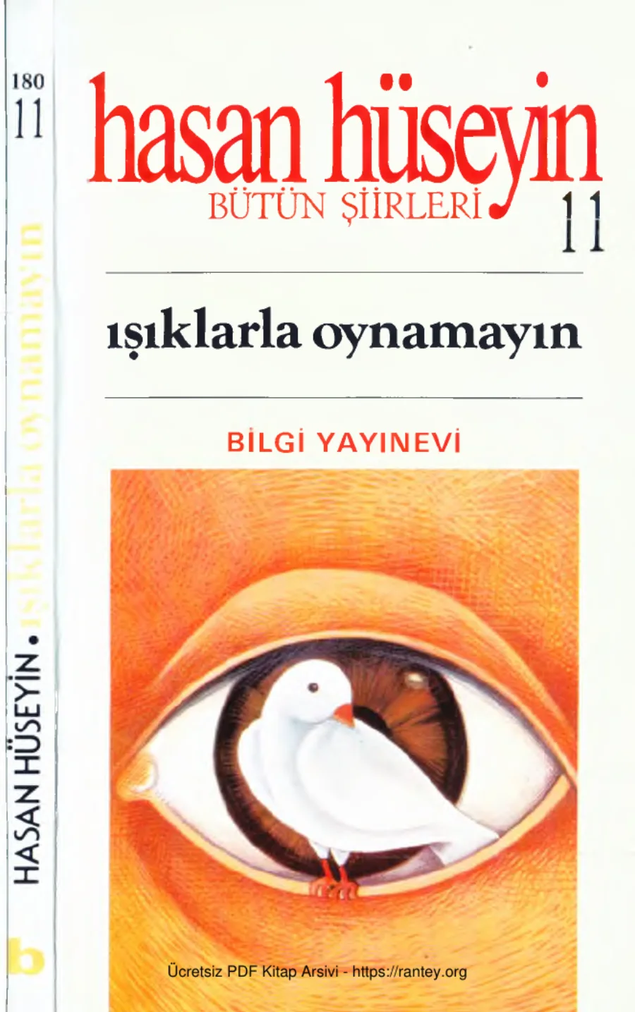 Bütün Şiirleri 11 Işıklarla Oynamayın Bilgi Yayınevi kapak görseli