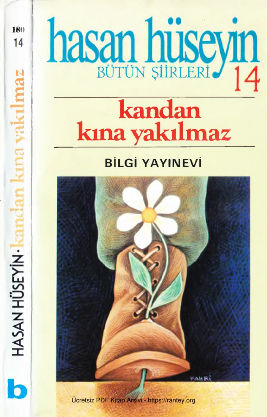Bütün Şiirleri 14 Kandan Kına Yakılmaz Bilgi Yayınevi kapak görseli