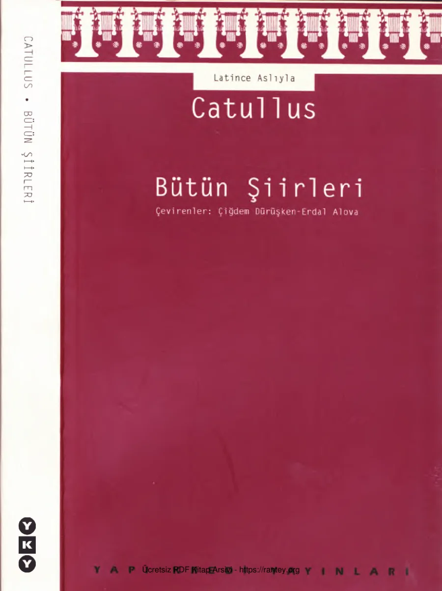 Bütün Şiirleri: Latince Aslıyla kapak görseli
