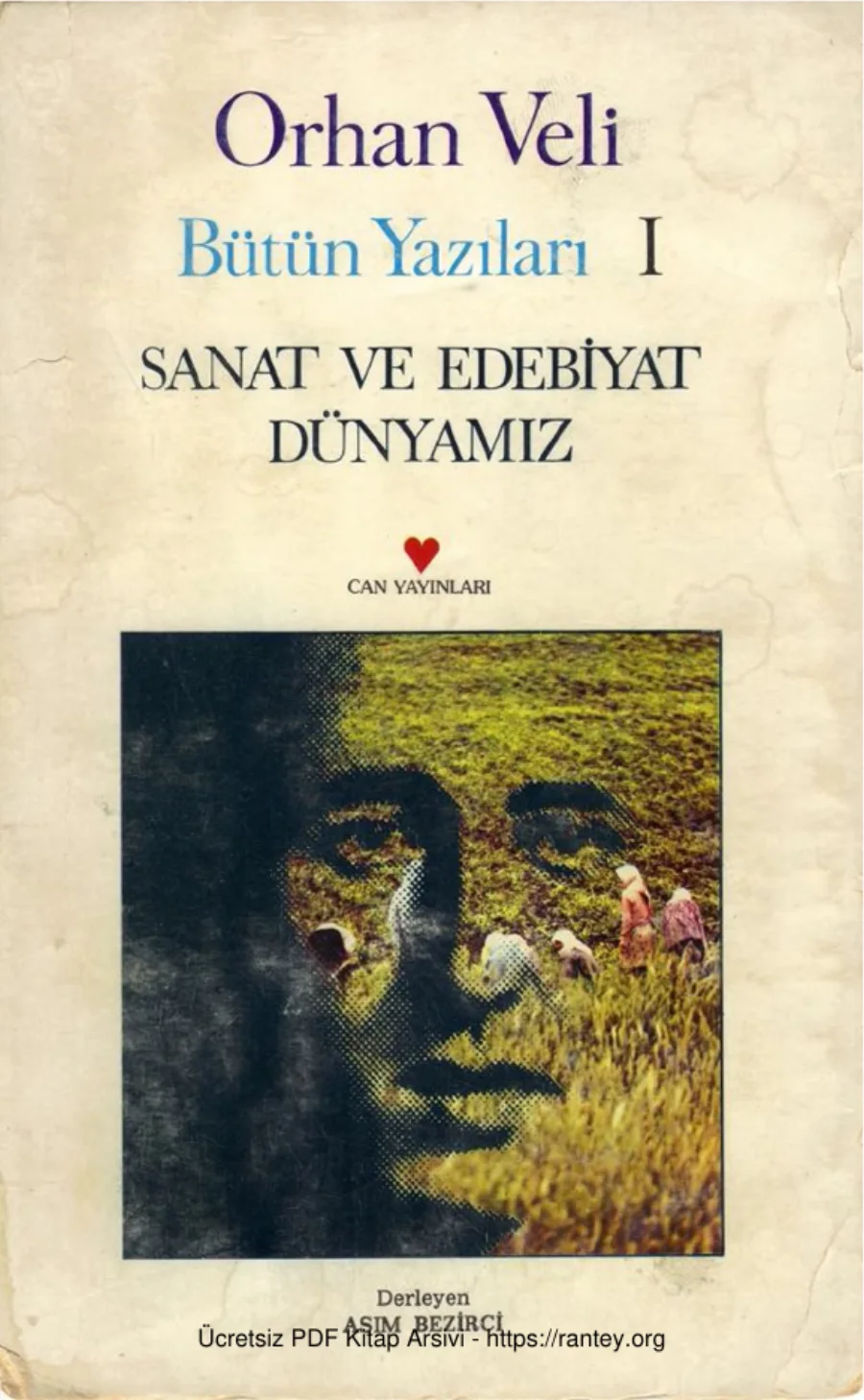Bütün Yazıları 1 Sanat ve Edebiyat Dünyamız kapak görseli