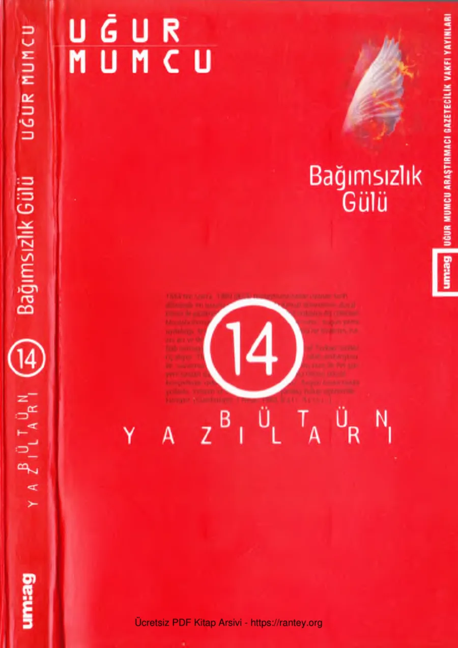Bütün Yazıları 14 Bağımsızlık Gülü kapak görseli