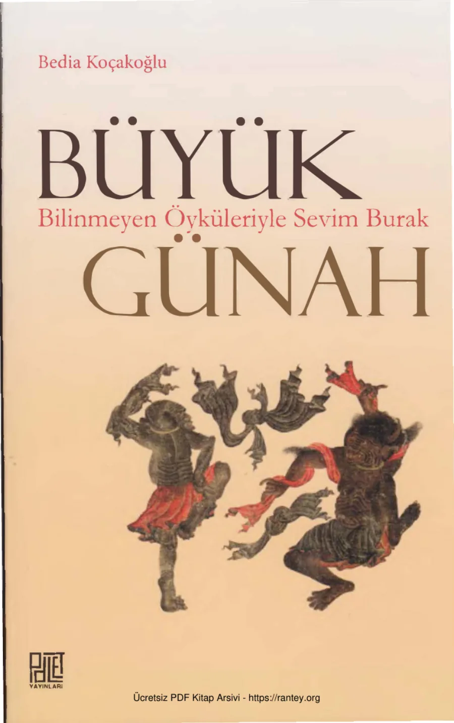 Büyük Günah Bilinmeyen Öyküleriyle Sevim Burak Palet Yayınları kapak görseli