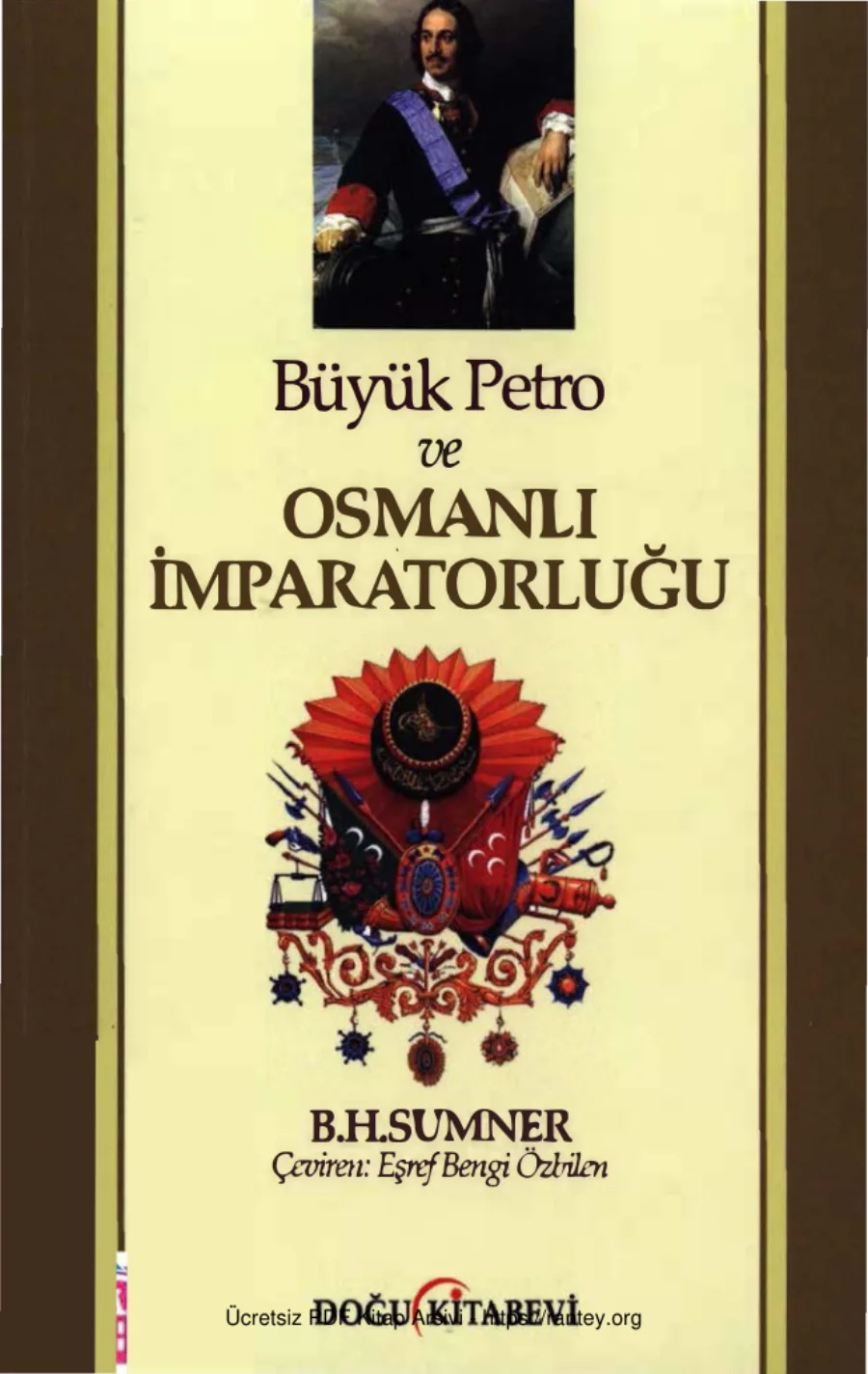 Büyük Petro ve Osmanlı İmparatorluğu kapak görseli