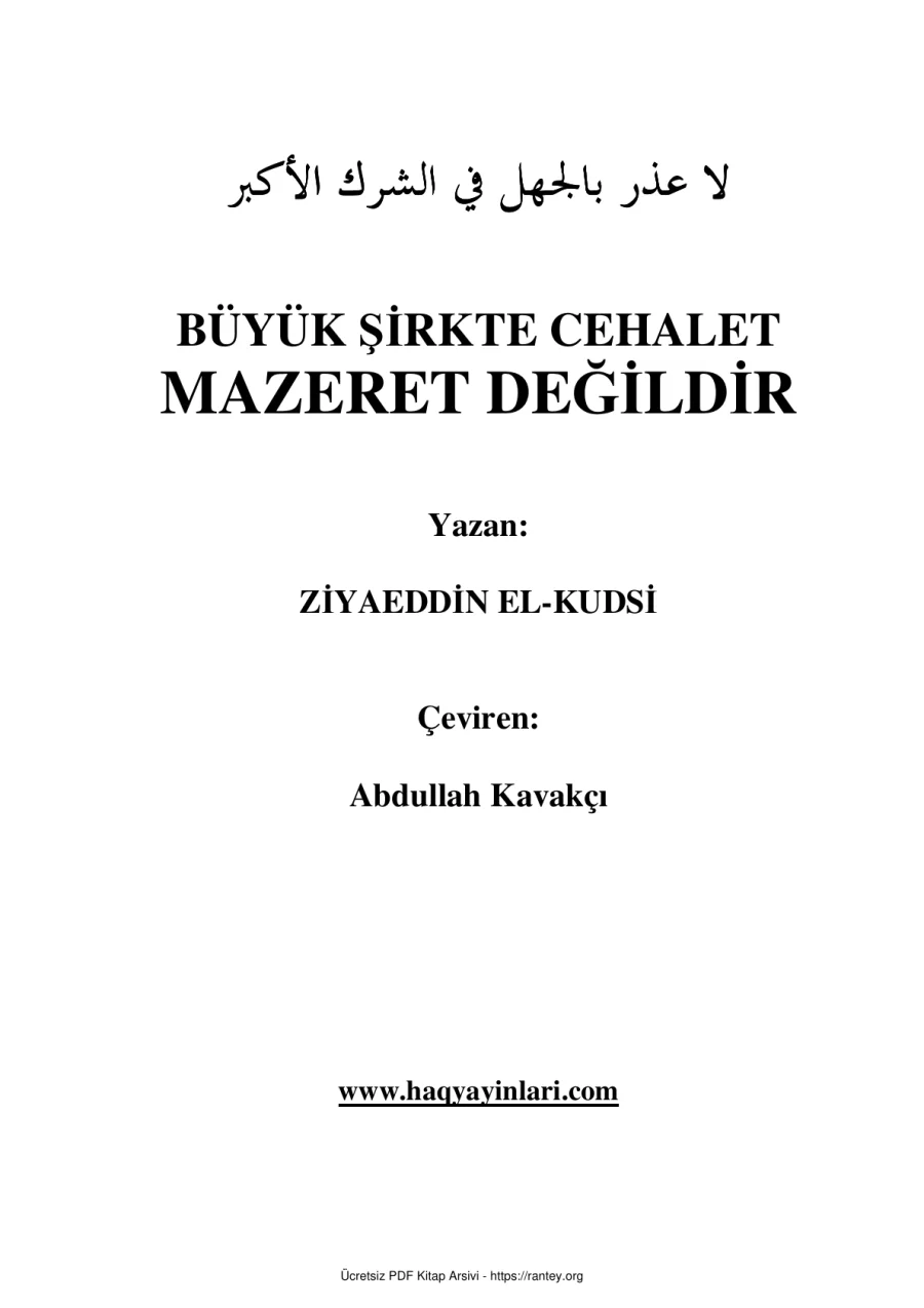 BÜYÜK ŞİRKTE CEHALET MAZERET DEĞİLDİR Ebu Abdulmumin Tekin Mıhçı kapak görseli