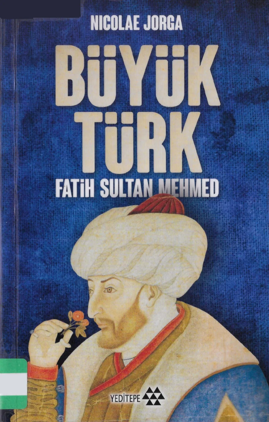 Büyük Türk Fatih Sultan Mehmet kapak görseli