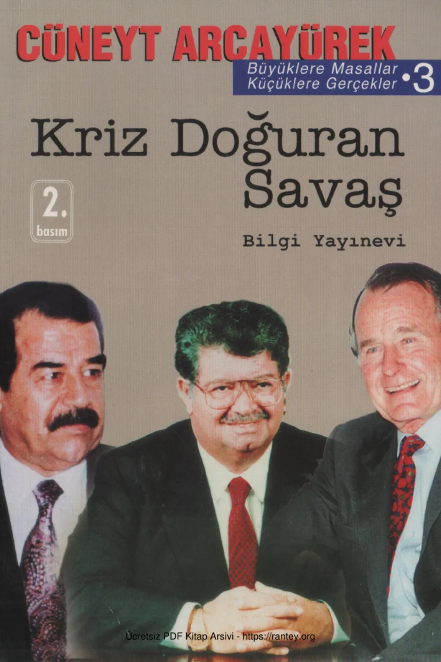 Büyüklere Masallar 3 Kriz Doğuran Savaş Bilgi Yayınevi kapak görseli