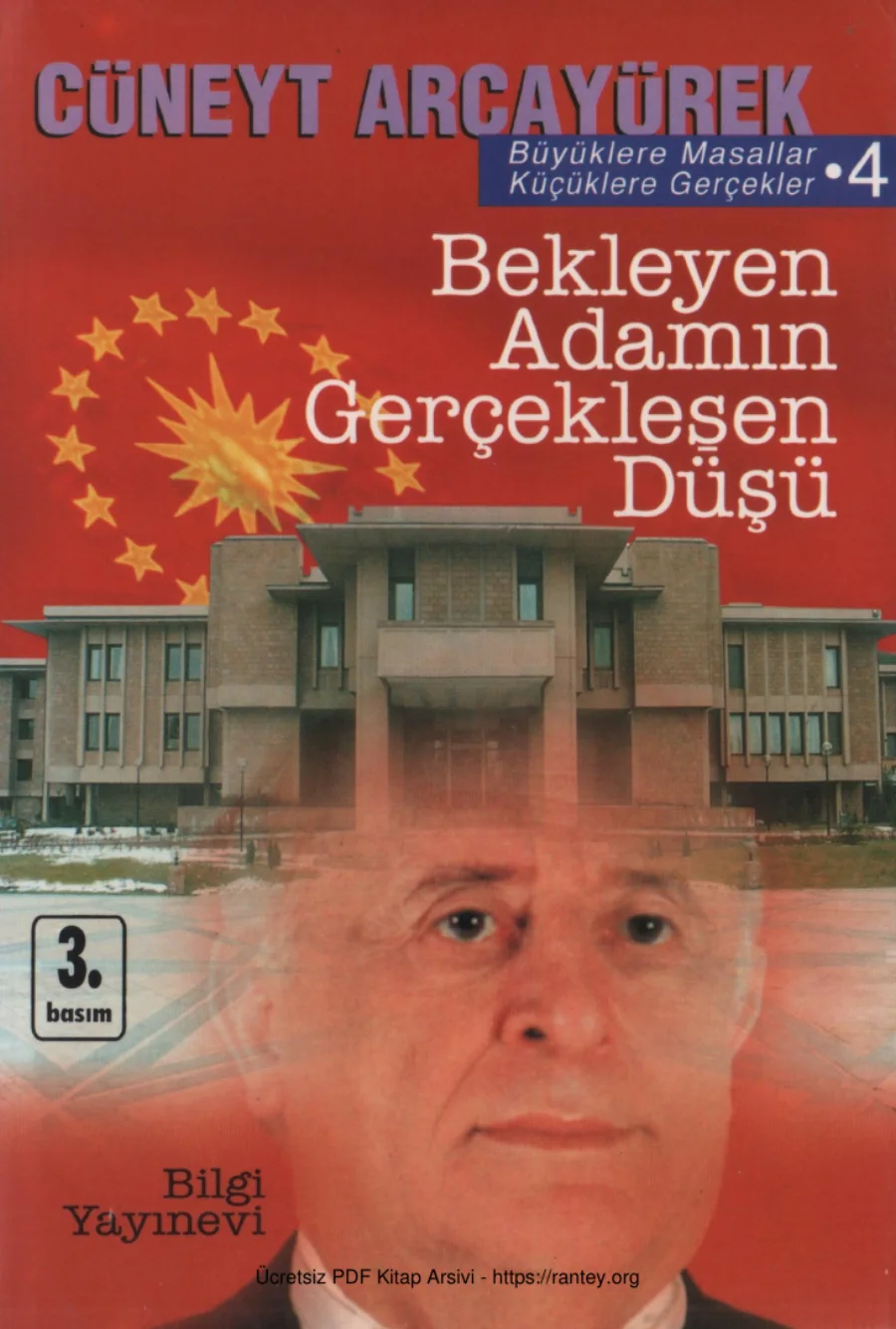 Büyüklere Masallar 4 Bekleyen Adamın Gerçekleşen Düşü Bilgi Yayınevi kapak görseli