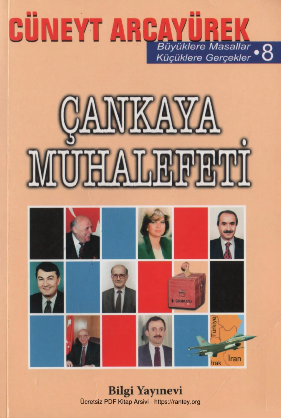 Büyüklere Masallar 8 Çankaya Muhalefeti Bilgi Yayınevi kapak görseli
