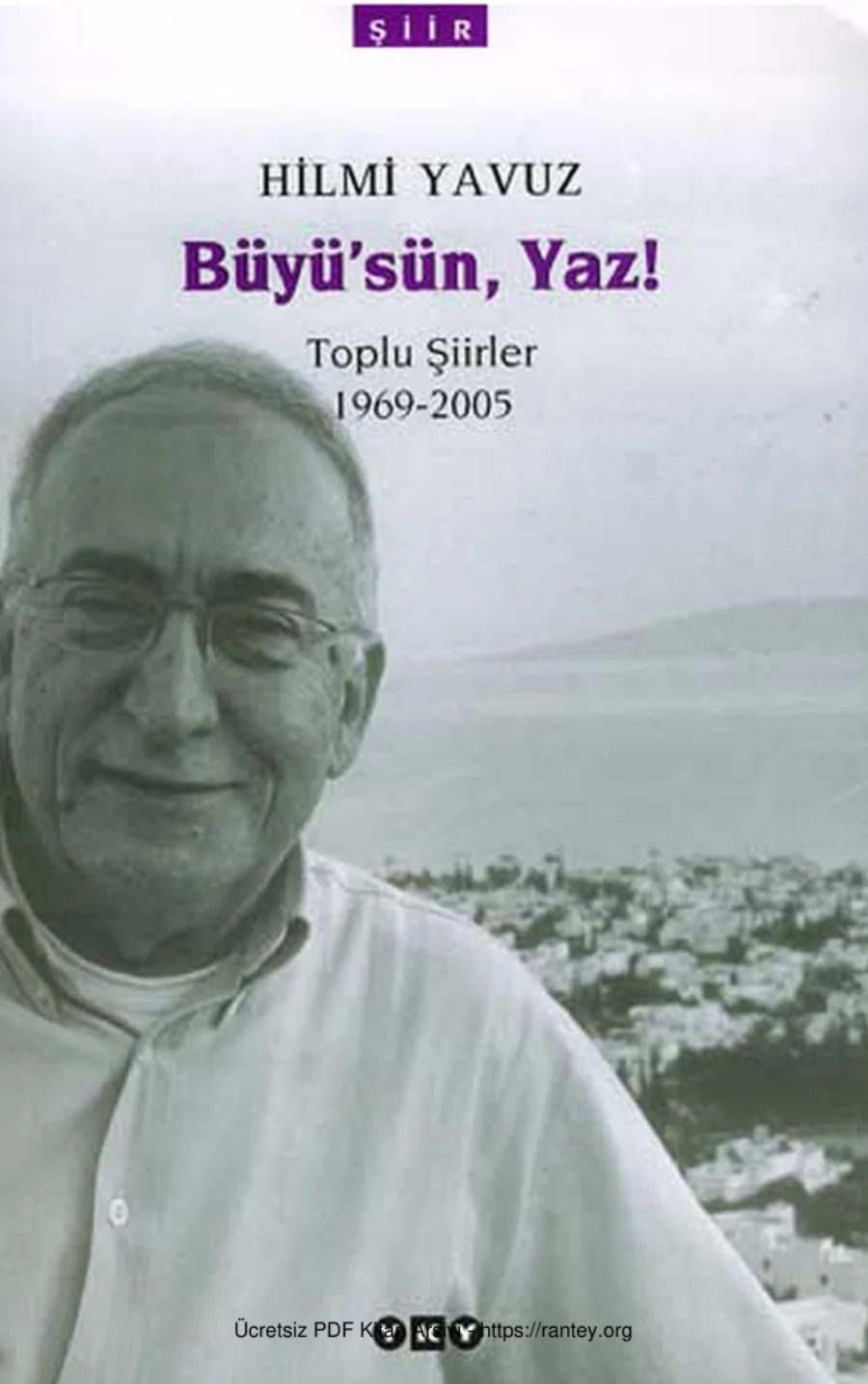 Büyüsün Yaz Bütün Şiirleri 1969 2005 kapak görseli