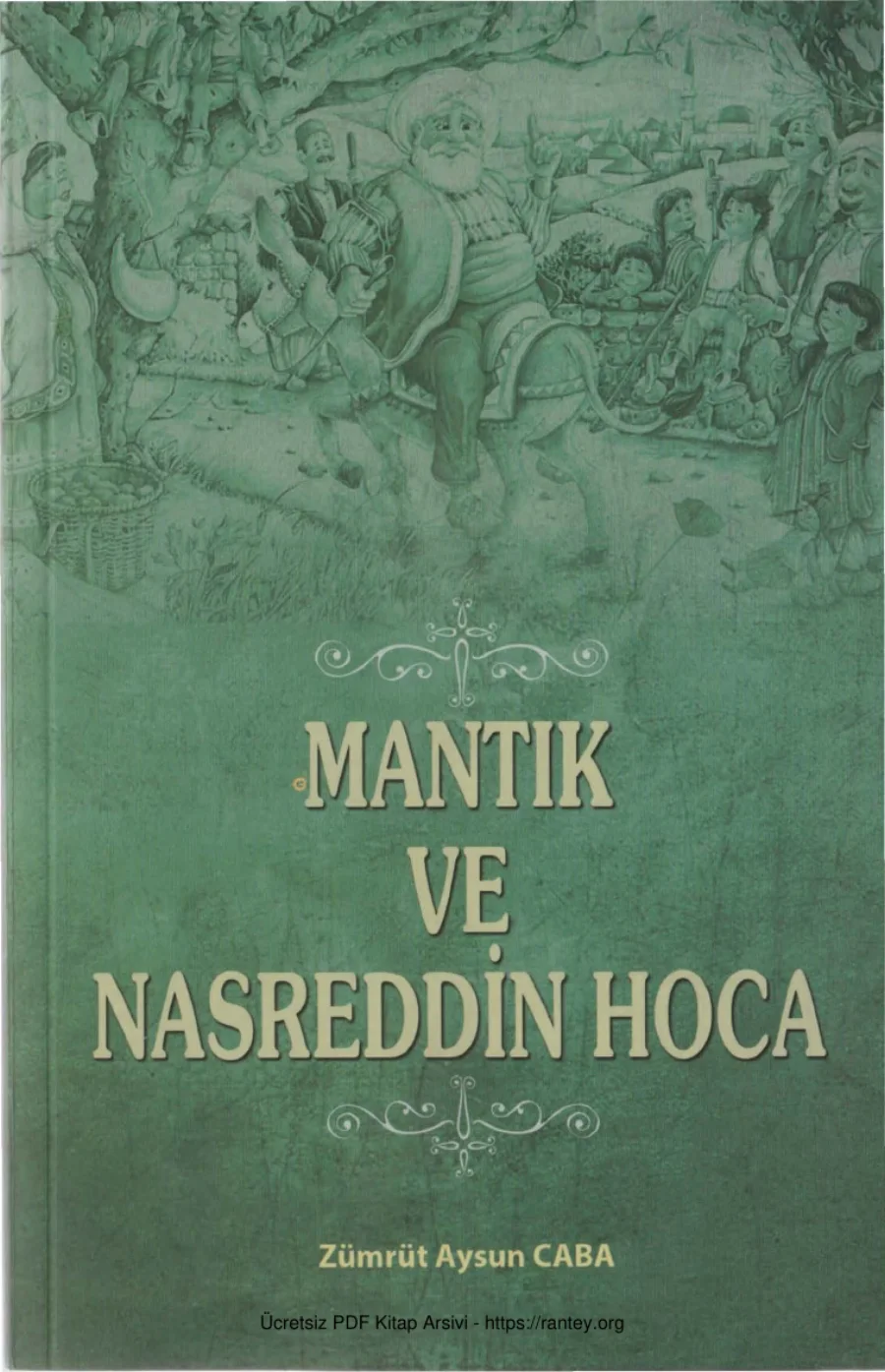 Çaba_Mantık ve Nasreddin Hoca Tibyan Yayınları kapak görseli