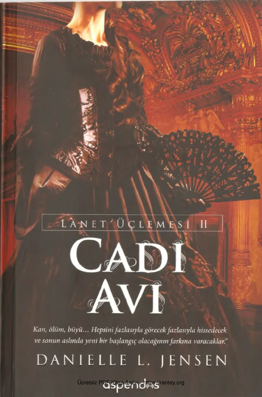 Cadı Avı Lanet Üçlemesi 2 Aspendos Yayınları kapak görseli