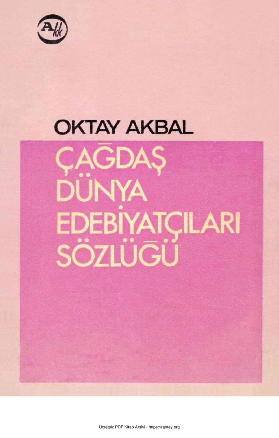 Çağdaş Dünya Edebiyatçıları Sözlüğü kapak görseli
