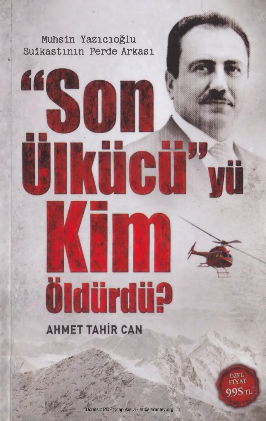 Can Son Ülkücüyü Kim Öldürdü kapak görseli