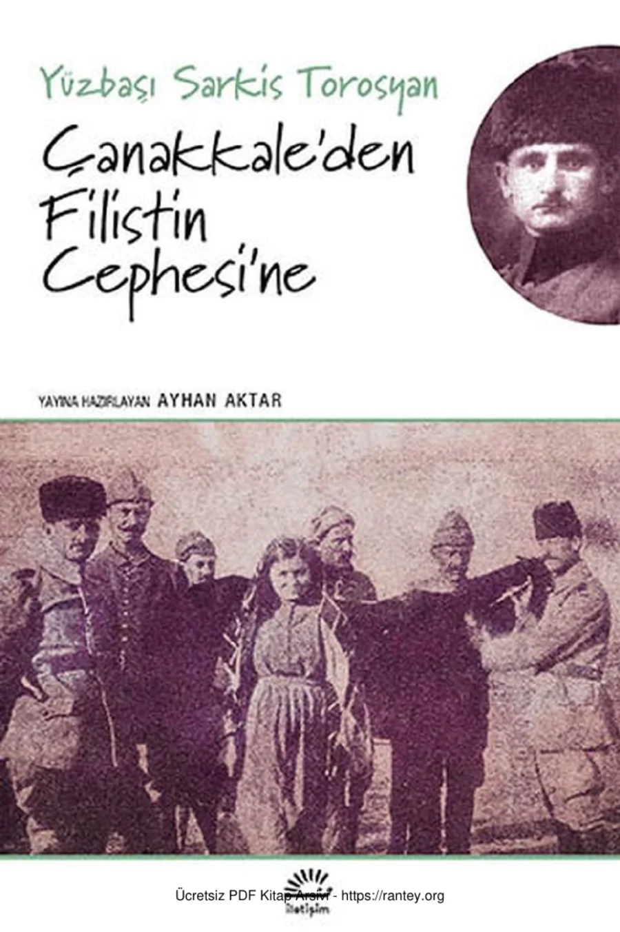 Çanakkaleden Filistin Cephesine İletişim Tayınları kapak görseli