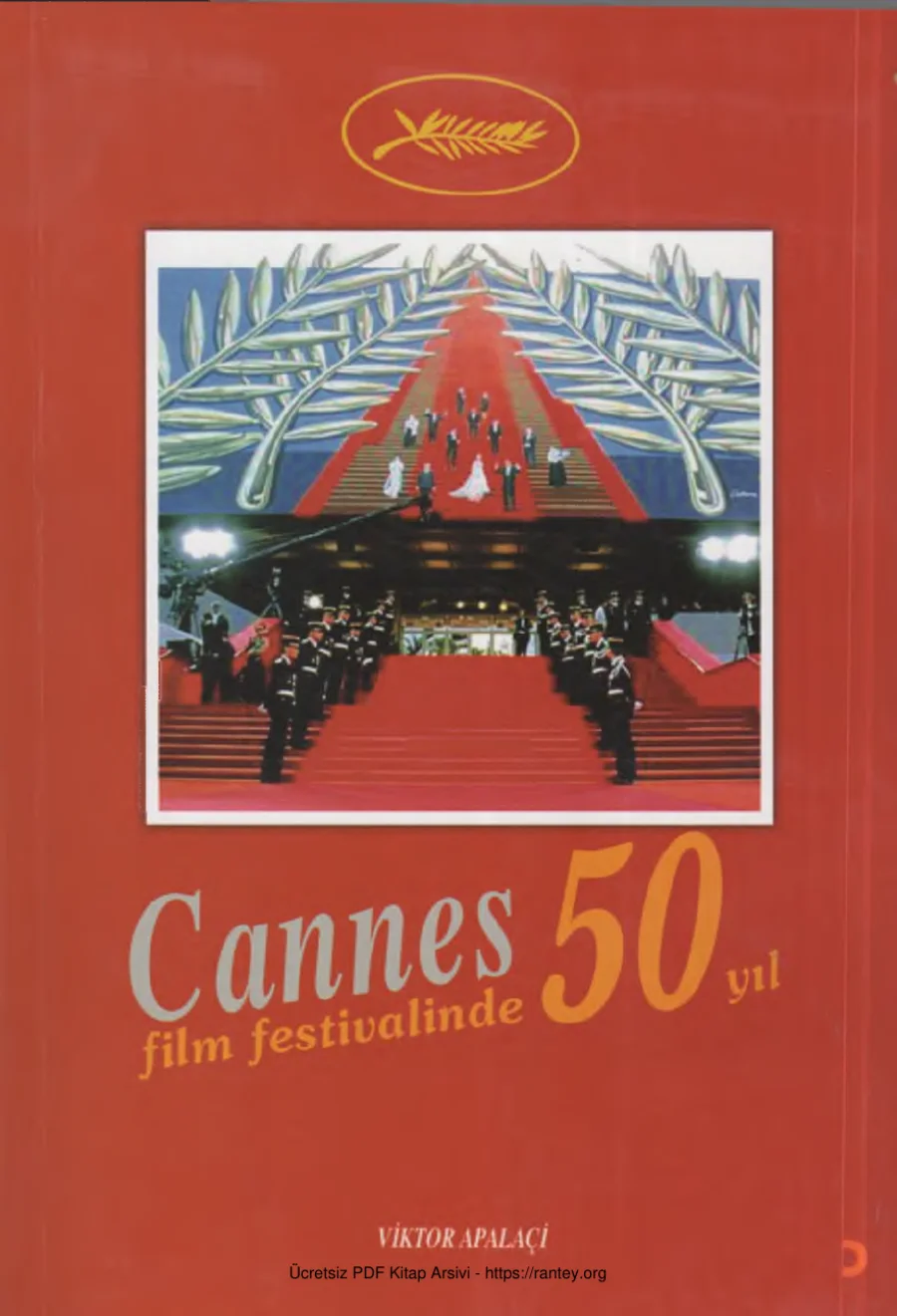 Cannes Film Festivalinde 50 Yıl kapak görseli