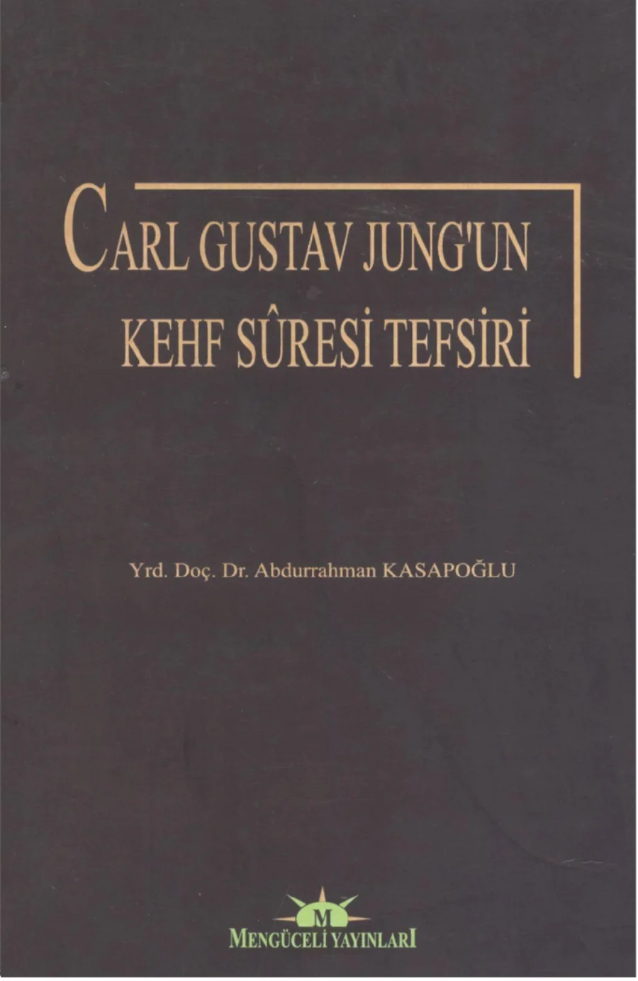 Carl Gustav Jungun Kehf Suresi Tefsiri kapak görseli