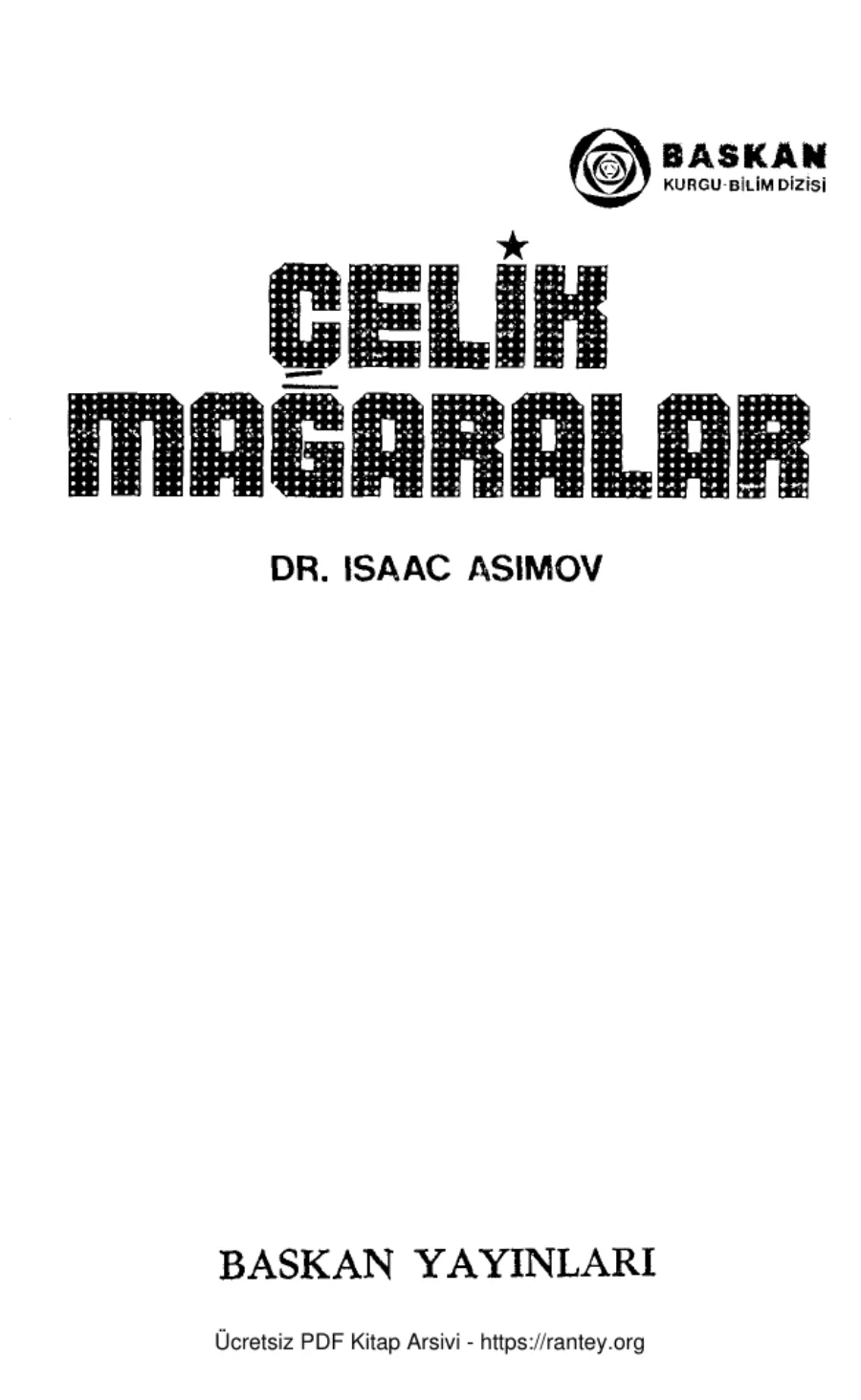 Çelik Mağaralar Başkan Yayınları kapak görseli