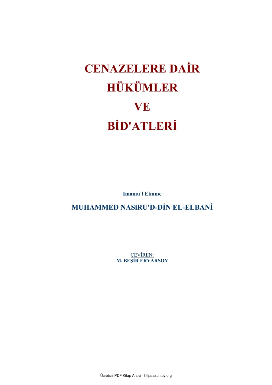 CENAZELERE DAİR HÜKÜMLER VE BİDATLERİ EL BANI Ebu Abdulmumin Tekin Mıhçı kapak görseli