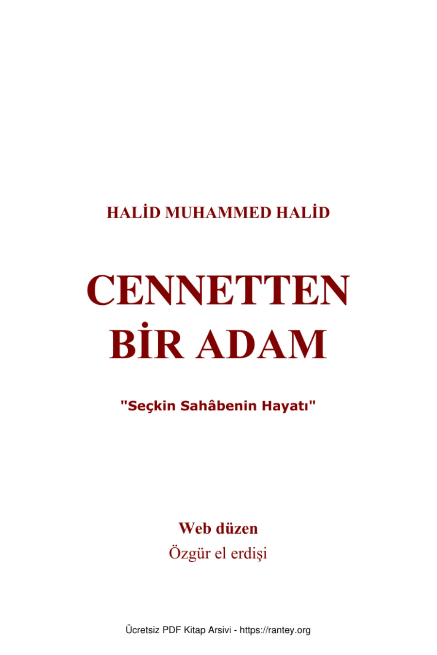CENNETTEN BİR ADAM Seçkin sahabenin hayatı Ebu Abdulmumin Tekin Mıhçı kapak görseli
