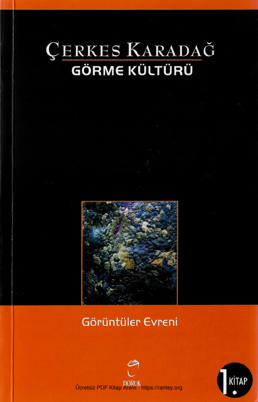 Çerkes Karadağ Görme Kültürü 1 Görüntüler Evreni kapak görseli