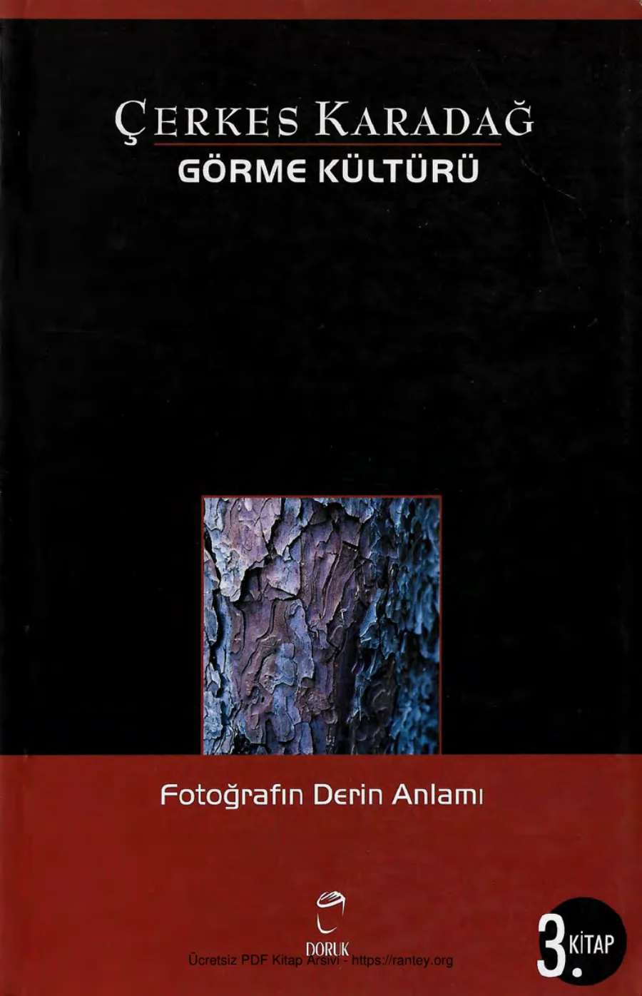 Çerkes Karadağ Görme Kültürü 3 Fotoğrafın Derin Anlamı kapak görseli
