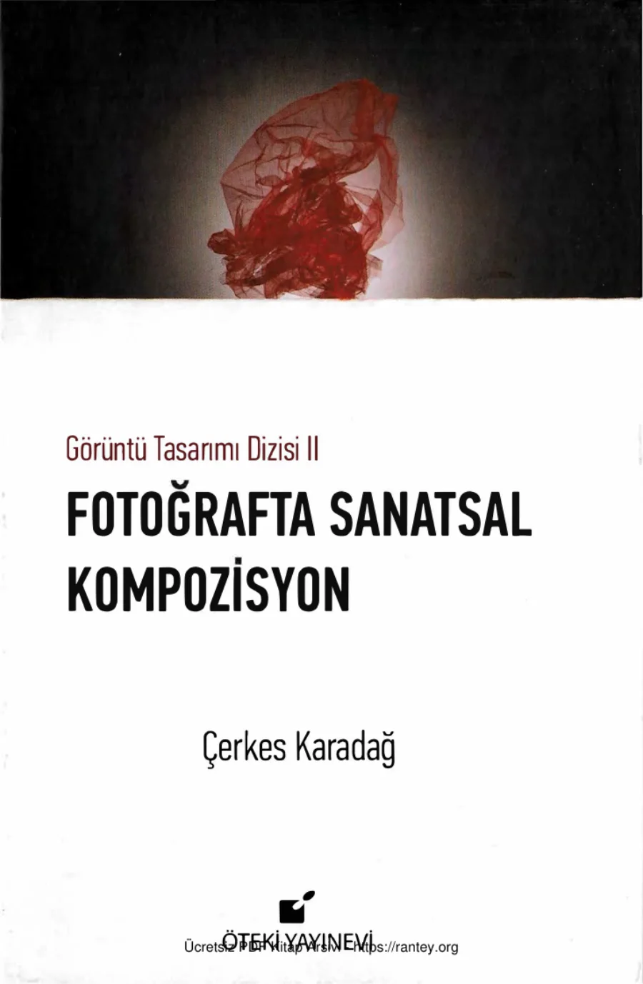Çerkes Karadağ Görüntü Tasarım Dizisi 2 Fotoğrafta Sanatsal Kompozisyon kapak görseli